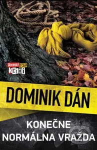 Konečne normálna vražda - Dominik Dán - kniha z kategorie Detektivky, thrillery a horory