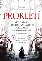 Prokletí (Antologie bajek nejtemnějších) - Paul Kane, Marie O´Regan - kniha z kategorie Thrillery
