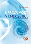 Úprava vody v energetice (3. vydanie) - Pavel Hübner - kniha z kategorie Elektrotechnika