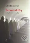 Žeravé uhlíky (Nad pahrebou spirituality) - Hieronym - kniha z kategorie Duchovní život