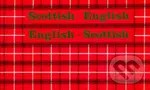 Scottish-English, English-Scottish - Mary Kean - kniha z kategorie Jazykové učebnice a slovníky