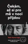 Čekám, až si pro mě v noci přijdou (Zápisky ujgurského básníka z čínské genocidy) - kniha z kategorie Historie