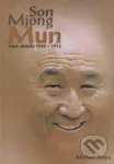 Son Mjong Mun (rané období 1920 - 1953) - Michael Breen - kniha z kategorie Životopisy