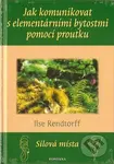 Jak komunikovat s elementárními bytostmi pomocí proutku - kniha z kategorie Parapsychologie