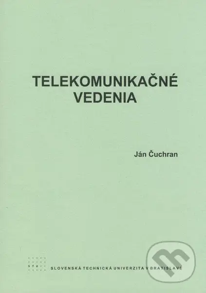 Telekomunikačné vedenia - Ján Čuchran