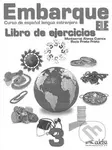 Embarque 3 - Libro de ejercicios - Rocio Prieto Prieto, Monserrat Alonso Cuenca - kniha z kategorie Jazykové učebnice a slovníky
