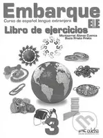 Embarque 3 - Libro de ejercicios - Rocio Prieto Prieto, Monserrat Alonso Cuenca - kniha z kategorie Jazykové učebnice a slovníky