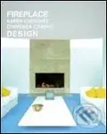 Fireplace Design - Encarna Castillo - kniha z kategorie Design
