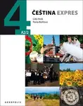 Čeština Expres 4  + CD ((A2/2) - anglická verze) - Lída Holá, Pavla Bořilová - kniha z kategorie Jazykové učebnice a slovníky