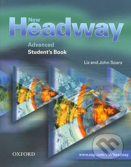 New Headway - Advanced - Student's Book - Liz Soars, John Soars - kniha z kategorie Jazykové učebnice a slovníky