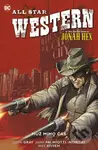 All Star Western  5: Muž mimo čas (V hlavní roli Jonah Hex) - kniha z kategorie Komiksy
