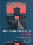 Osvětim (Od roku 1270 do současnosti) - Debórah Dwork, Robert Jan van Pelt - kniha z kategorie 20. století