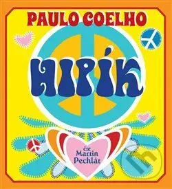 Hipík - Paulo Coelho - audiokniha z kategorie Společenská beletrie