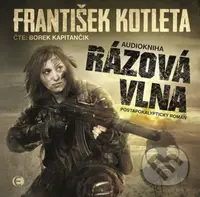Rázová vlna - František Kotleta - audiokniha z kategorie Sci-fi a fantasy