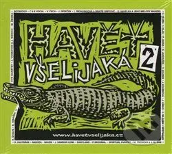 Havěť všelijaká: Havěť všelijaká 2 - Havěť všelijaká