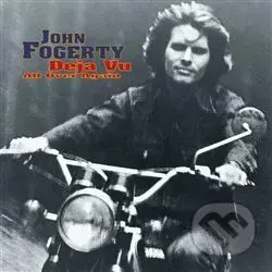 John Fogerty: Deja Vu (All Over Again) - John Fogerty