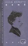 René (Pražská léta Reinera Marii Rilka) - Petr Demetz - kniha z kategorie Životopisy