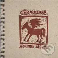 Rodinné album (limitovaná edice) - Cermaque