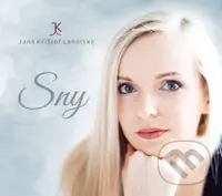 Jana Krištof Lehotská: Sny - Jana Krištof Lehotská