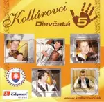 Kollárovci: Dievčatá - Kollárovci