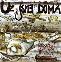 Rybí tuk - Už jsme doma