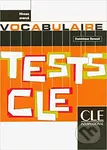 Tests CLE Vocabulaire (Avancé Livre) - Dominique Renaud - kniha z kategorie Jazykové učebnice a slovníky