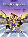 Fiddle Time Sprinters + CD: A third book of pieces for violin - Kathy Blackwell
