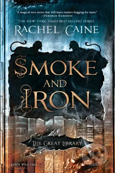 Smoke and Iron - Rachel Caine
