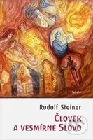 Člověk a vesmírné Slovo - Rudolf Steiner - kniha z kategorie Spiritualita