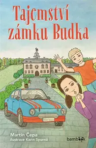 E-kniha: Tajemství zámku Budka od Čepa Martin