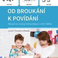 Kniha: Od broukání k povídání od Ficová Theodora Lenka