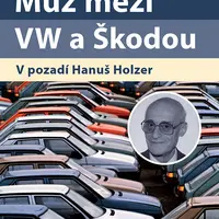E-kniha: Muž mezi VW a Škodou od Králík Jan