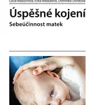 E-kniha: Úspěšné kojení od Mazúchová Lucia