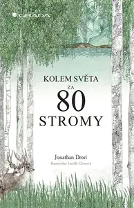 E-kniha: Kolem světa za 80 stromy od Drori Jonathan