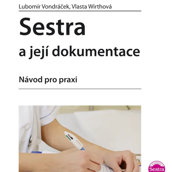 E-kniha: Sestra a její dokumentace od Vondráček Lubomír