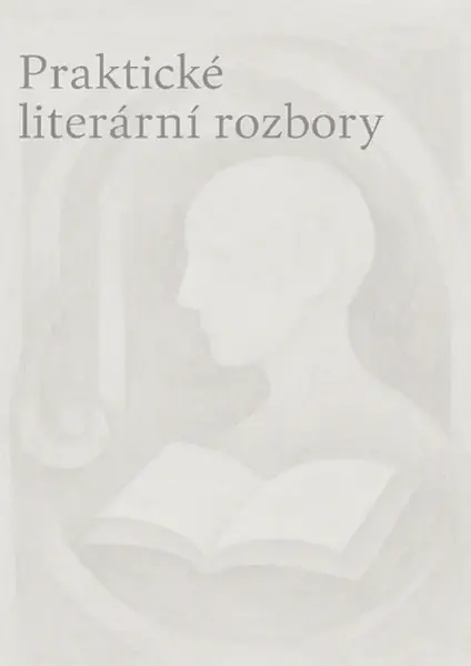 Praktické literární rozbory - Jakub Lukáš