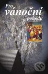 Pro vánoční pohodu