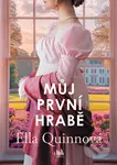 Můj první hrabě - Ella Quinn