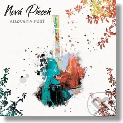 Nová Pieseň: Rozkvitá Púšť - Nová Pieseň