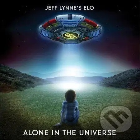 Jeff Lynne’s ELO: Alone in the universe (Deluxe) - Jeff Lynne’s ELO