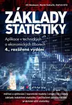 Základy statistiky - Jiří Neubauer, Marek Sedlačík, Oldřich Kříž