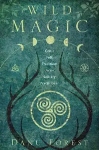Wild Magic - Danu Forest