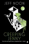 Creeping Jenny - Jeff Noon