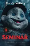 Seminář (poškozené) - Mats Strandberg