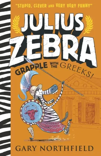 Julius Zebra: Grapple with the Greeks! - Gary Northfield