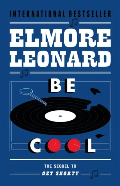 Be Cool - Leonard Elmore