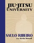 Jiu-Jitsu University - Kevin Howell