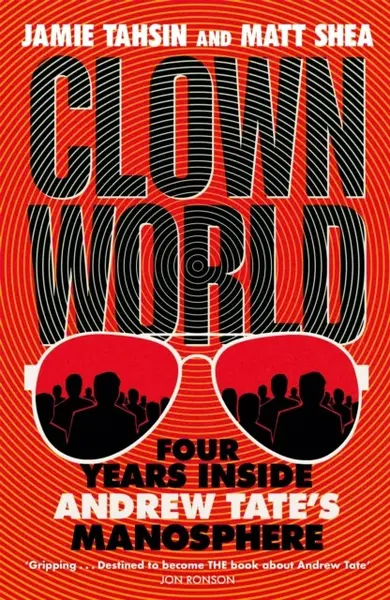 Clown World - Tahsin Jamie, Matt Shea