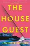 The House Guest - Jennifer Pashley
