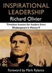 Inspirational Leadership - Richard Olivier